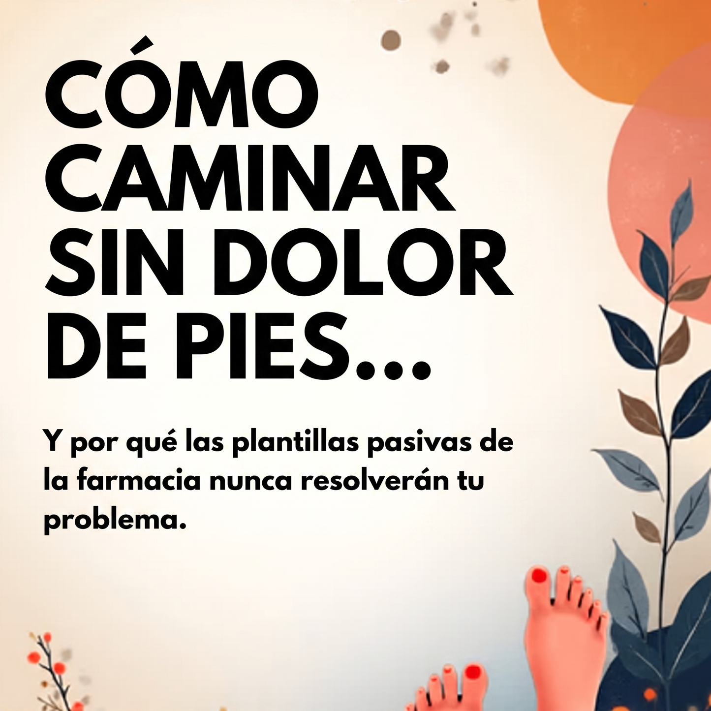 Ebook | Cómo Caminar Sin Dolor de Pies